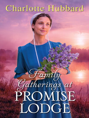 cover image of Family Gatherings at Promise Lodge